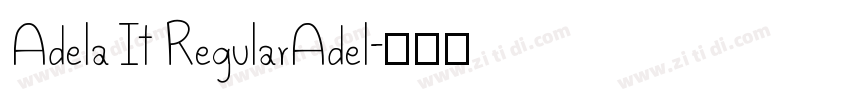 Adela It RegularAdel字体转换